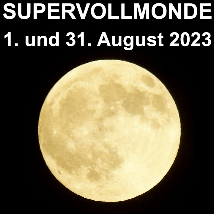 Supervollmonde August 2023
