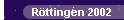 R�ttingen '02
